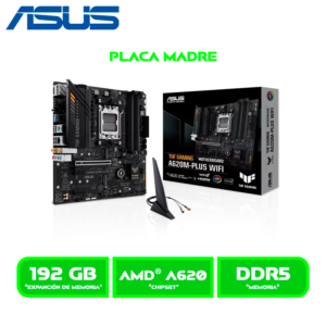 PLACA ASUS TUF GAMING A620M-PLUS / WIFI / AM5 / DDR5 / HDMI-DP-USB 3.2-M.2-SATA 6 Gbps