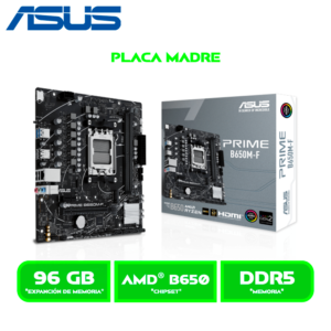PLACA B650M-F 2 PLACA ASUS PRIME B650M-F / AM5 / DDR5 / HDMI-DP-M.2-SATA / (AMD)