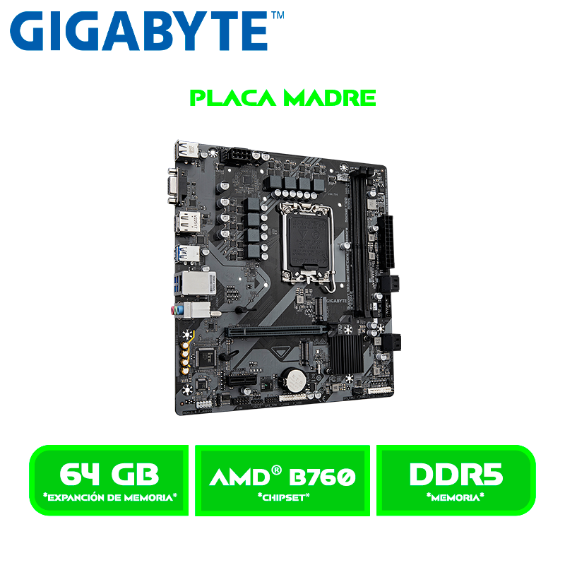 PLACA GIGABYTE B760M E / LGA 1700 / DDR5 / CHIPSET INTEL B760 / HDMI, DP, VGA