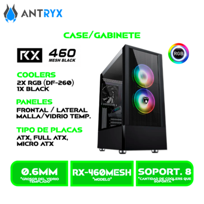 CASE ANTRYX RX 460 MESH BLACK USB 3.0 FAN X3 VIDRIO TEMPLADO (AC-RX460MK)