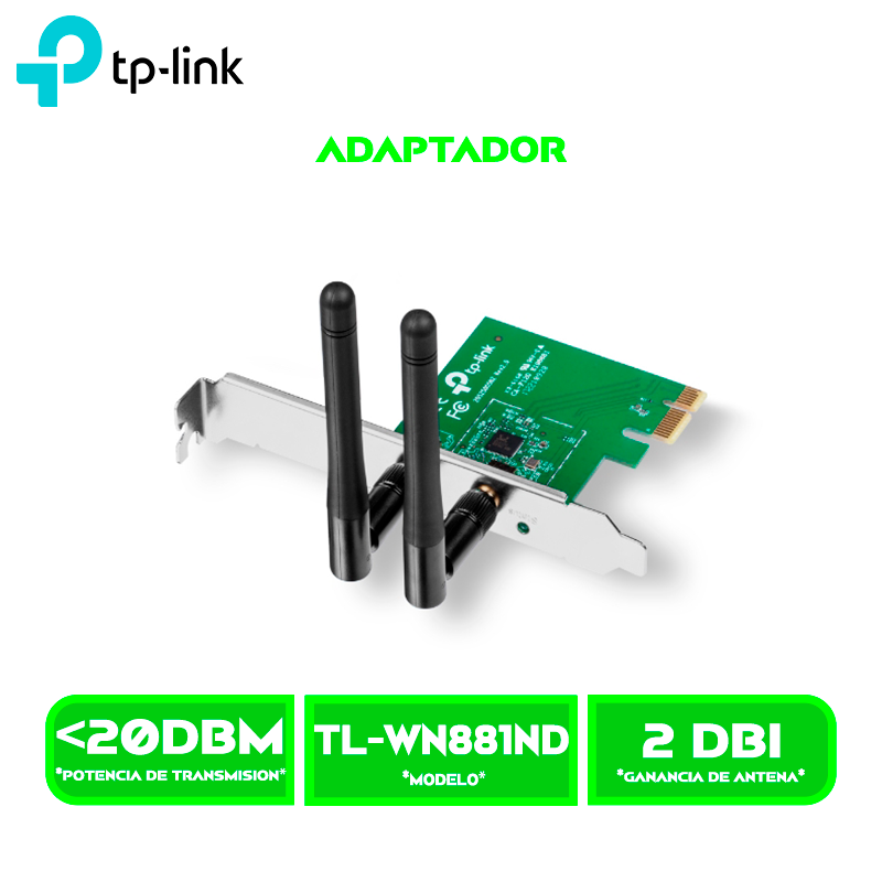 ADAPTADOR INALAMBRICO TP-LINK TL-WN881ND N A 300 MBPS PCI EXPRESS