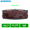 MIC K701 2 TECLADO GAMER MICRONICS LUMIERE MIC K701 USB LED